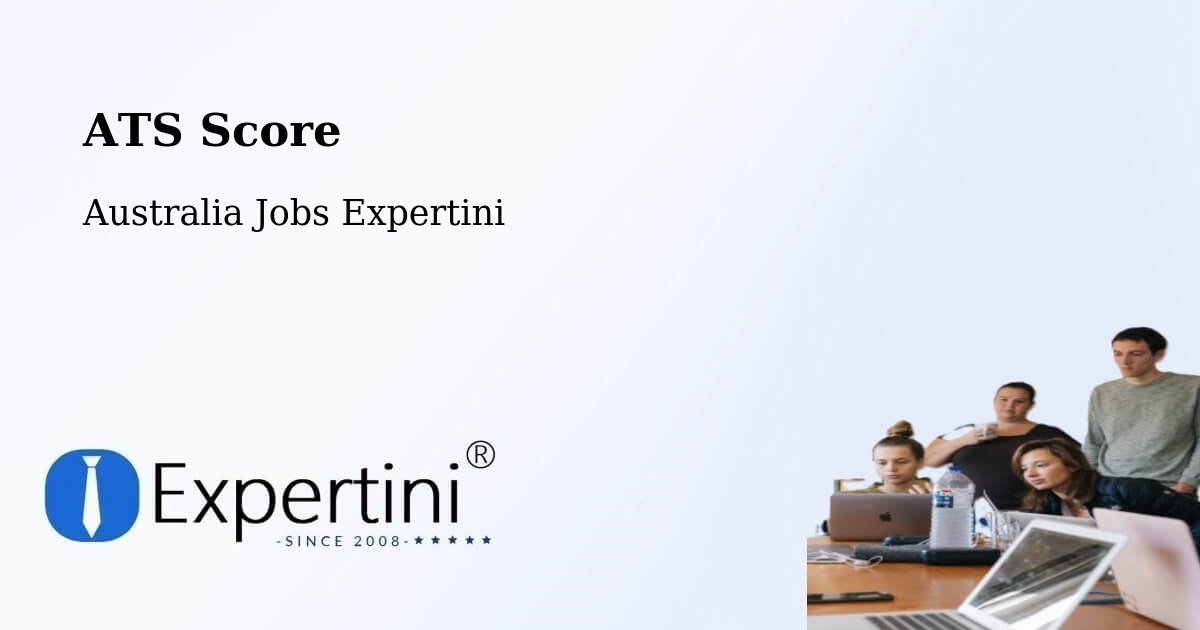 Resume ATS Score & Job Description Match Tool – Braddon - Australia Jobs Expertini
