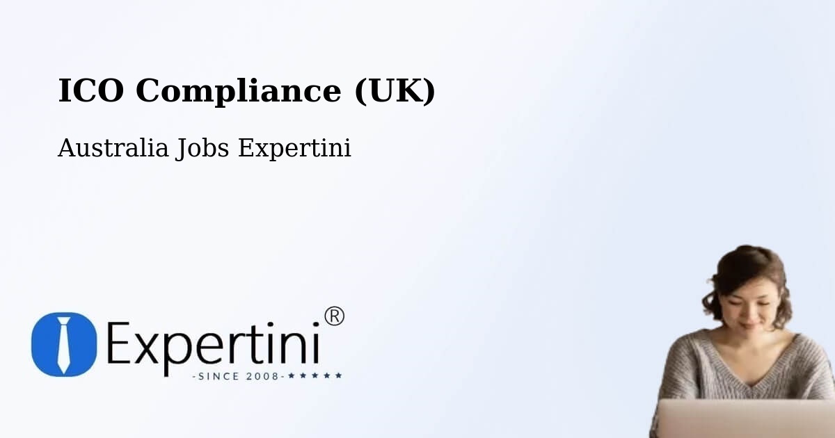 UK Data Protection & ICO Compliance – Braddon - Australia Jobs Expertini