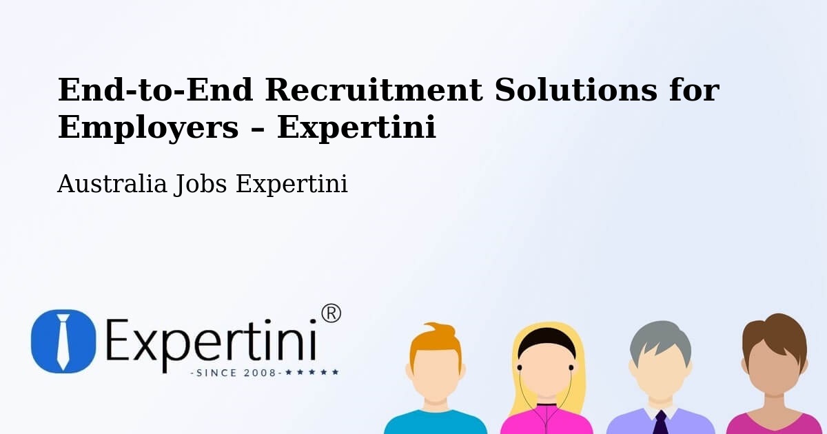 Recruitment Solutions for Employers – Braddon - Braddon, Australia Jobs Expertini