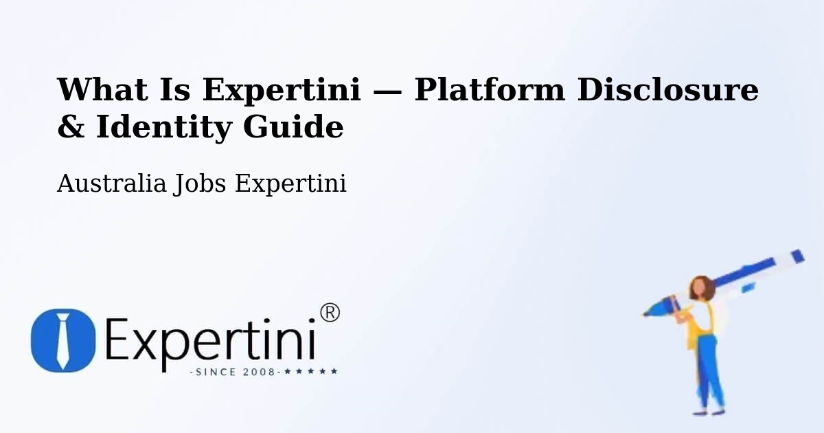 What Is Expertini — Platform Disclosure & Identity Guide – Braddon